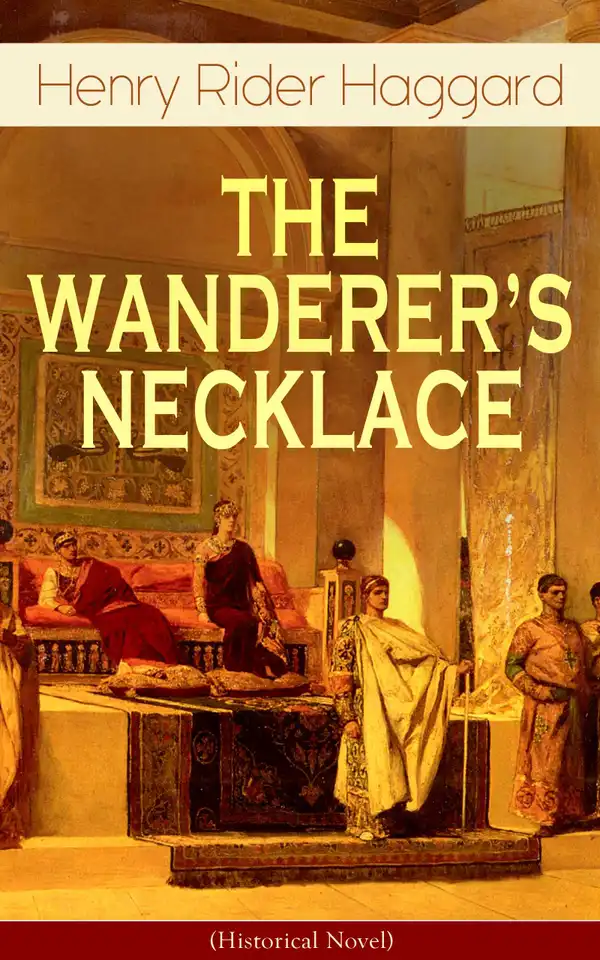THE WANDERER'S NECKLACE (Historical Novel) : Medieval Adventure Novel – A Viking's Tale