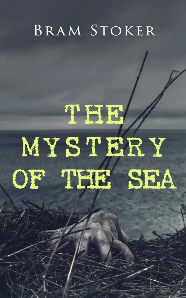 THE MYSTERY OF THE SEA : Historical Thriller Set on the Shores of Scotland with Buried Treasure, Intrigue & Lady in Distress