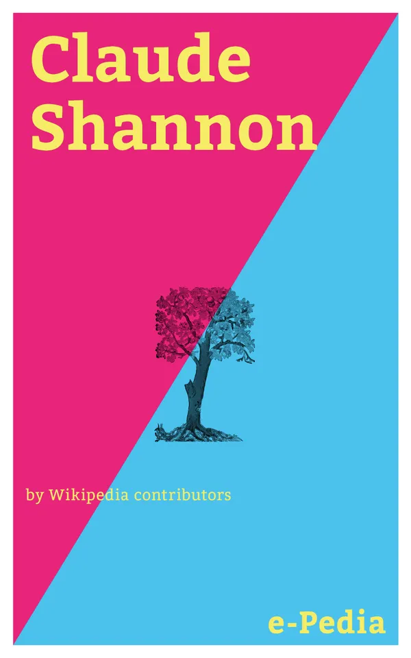 e-Pedia: Claude Shannon : Claude Elwood Shannon (April 30, 1916 – February 24, 2001) was an American mathematician, electrical engineer, and cryptographer known as "the father of information theory"