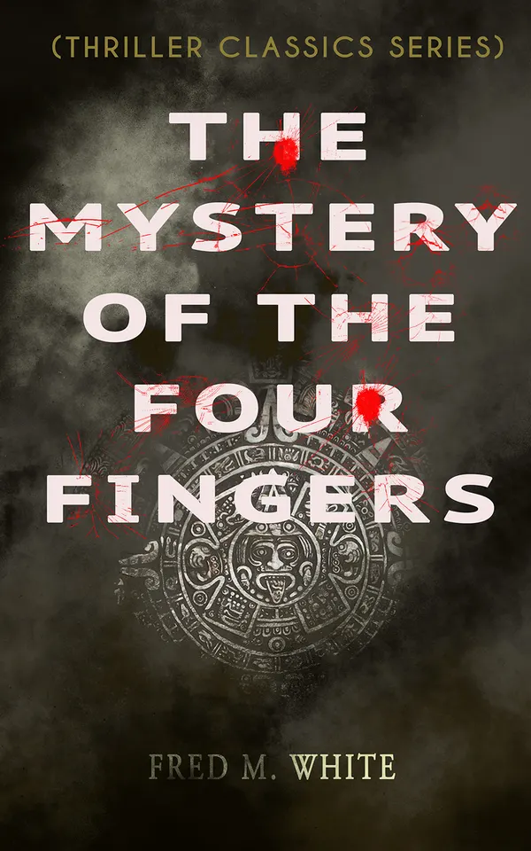 The Mystery Of The Four Fingers