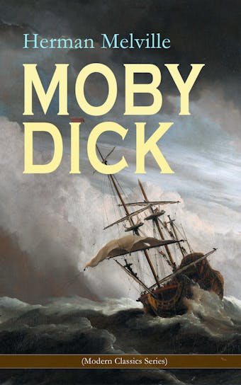 MOBY DICK (Modern Classics Series) - Herman Melville