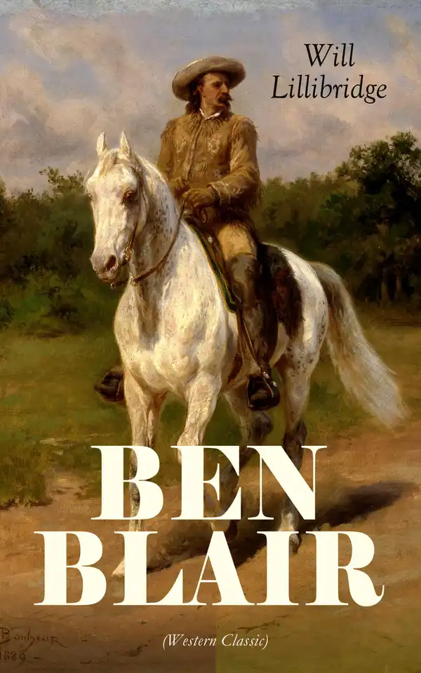 Ben Blair: Western Novel