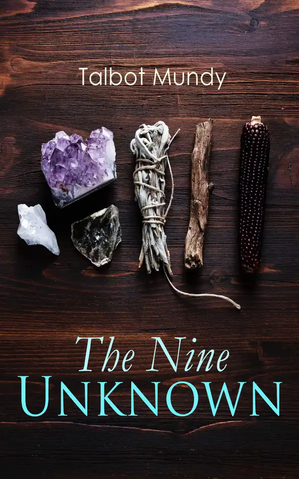The Nine Unknown : Jimgrim Thriller Novel