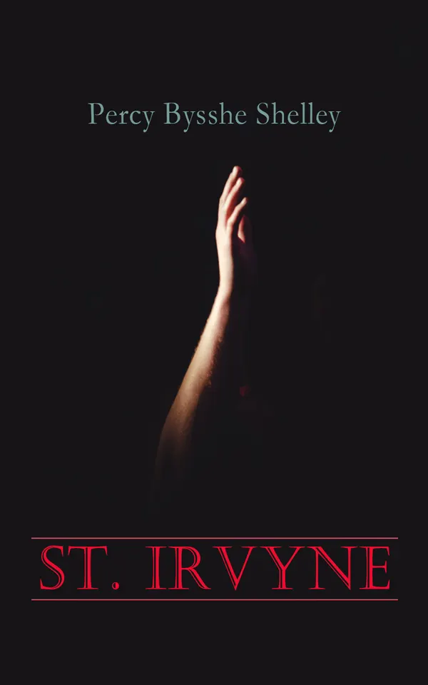 St. Irvyne : Gothic Horror Novel
