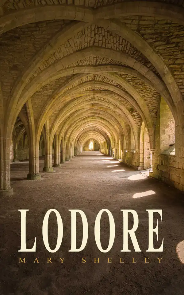Lodore : Gothic Romance Novel