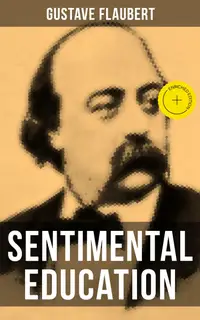 Sentimental Education : Enriched edition.