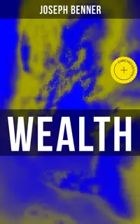Wealth : Enriched edition.