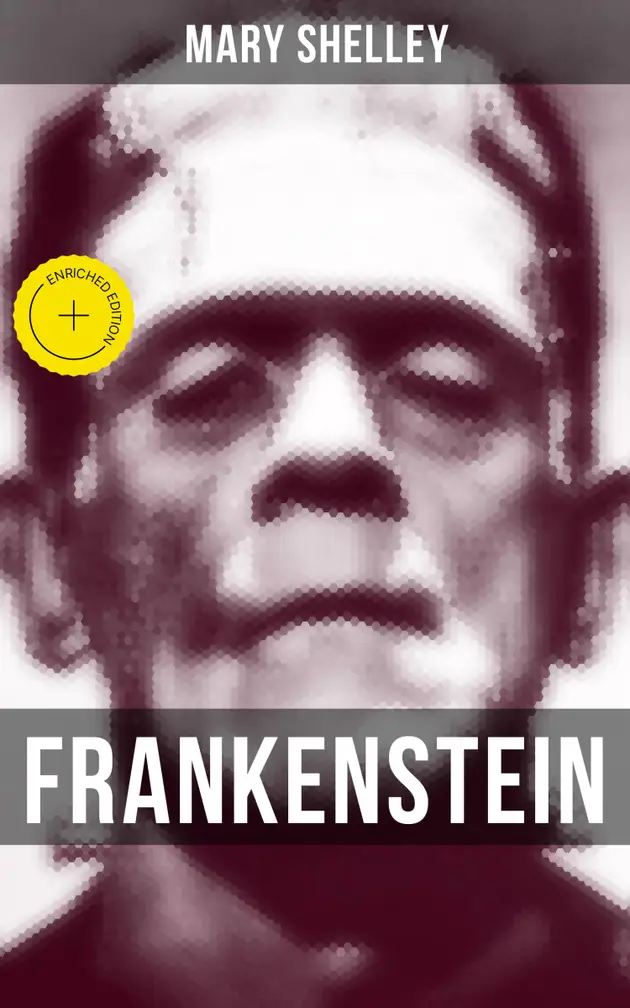 Frankenstein : A Gothic Classic - considered to be one of the earliest ...
