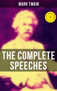 The Complete Speeches : Enriched edition.