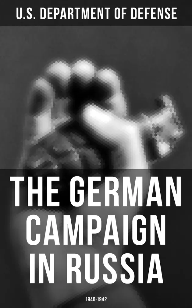 The German Campaign in Russia: 1940-1942 : WWII: Strategic ...