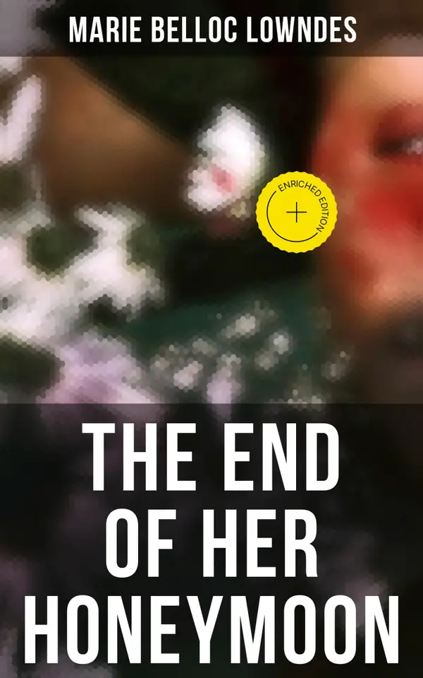 The End of Her Honeymoon: Mystery Novel