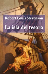 LA ISLA DEL TESORO, ROBERT LOUIS STEVENSON