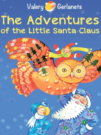 The Adventures of the Little Santa Claus - undefined