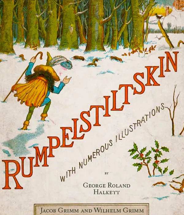 Rumplestiltskin : Illustrated