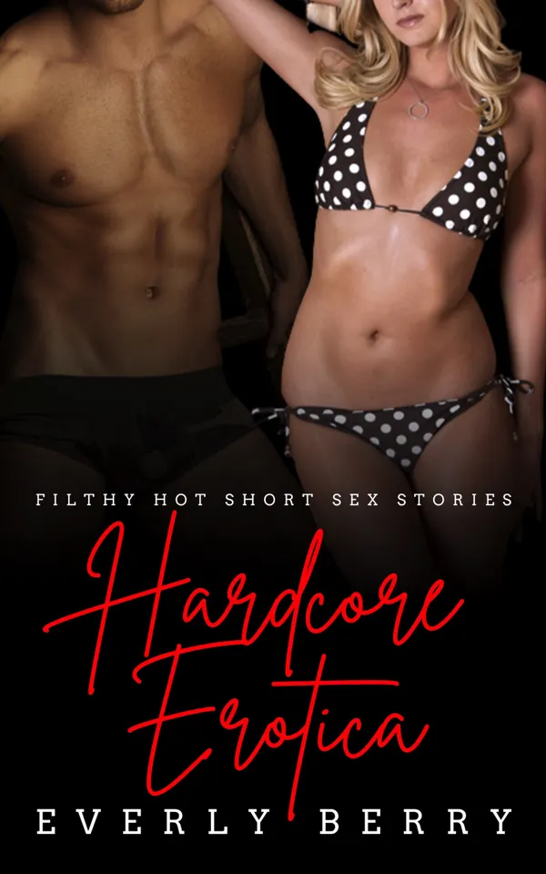 Hardcore Erotica