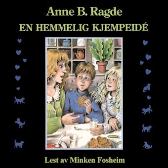 En hemmelig kjempeidé - Anne B. Ragde