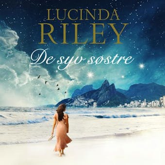 De syv søstre - Lucinda Riley
