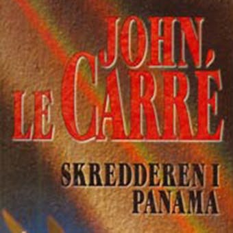Skredderen i Panama - John Le Carré