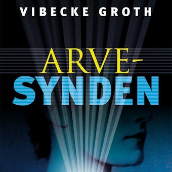Arvesynden - Vibecke Groth
