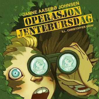Operasjon jentebursdag - Janne Aasebø Johnsen