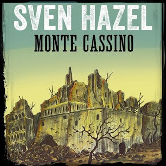 Monte Cassino - Sven Hazel