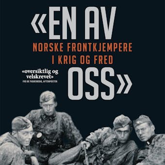 En av oss - Norske frontkjempere i krig og fred