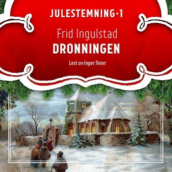 Dronningen - Frid Ingulstad