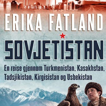 Sovjetistan - Erika Fatland