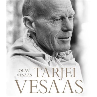 Løynde land - Ei bok om Tarjei Vesaas - Olav Vesaas