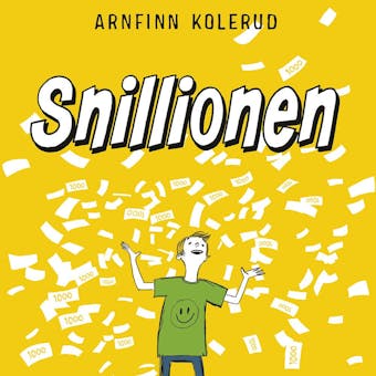 Snillionen - Arnfinn Kolerud