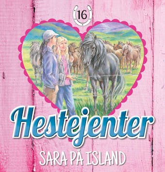 Sara 16: Sara på Island - Pia Hagmar