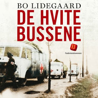 De hvite bussene - Bo Lidegaard