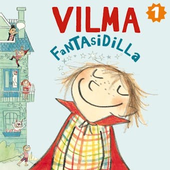 Vilma fantasidilla - Abby Hanlon