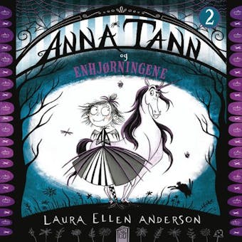 Anna Tann og Enhjørningene - undefined