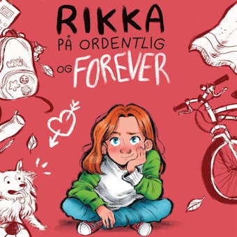 Rikka - på ordentlig og forever - Maiken Nylund