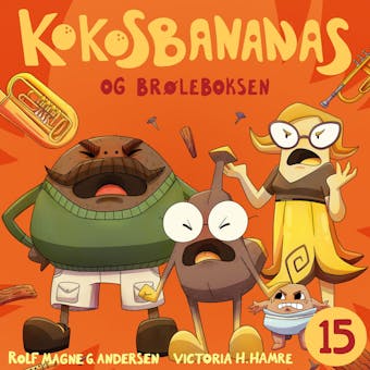 Kokosbananas og brÃ¸leboksen - Rolf Magne Andersen
