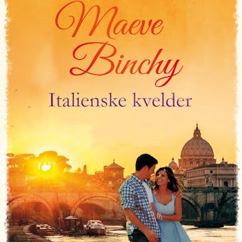 Italienske kvelder - Maeve Binchy
