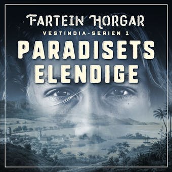 Paradisets elendige - Fartein Horgar