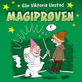 Magiprøven - Elin Viktoria Unstad
