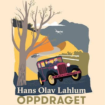 Oppdraget - Hans Olav Lahlum