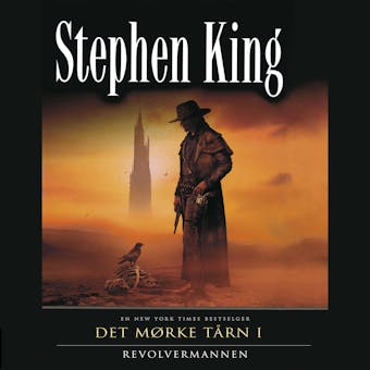 Det mørke tårn I: Revolvermannen - Stephen King