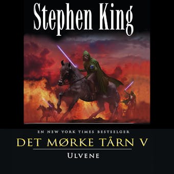 Det mørke tårn V: Ulvene - Stephen King