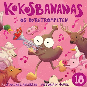 Kokosbananas og dyretrompeten - Rolf Magne Andersen