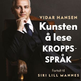 Kunsten å lese kroppsspråk