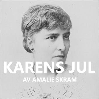Karens jul - Amalie Skram