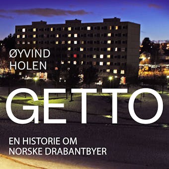 Getto - Øyvind Holen
