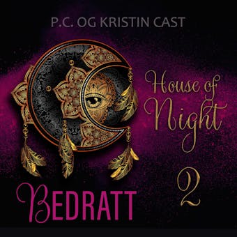 Bedratt - Kristin Cast, P.C. Cast