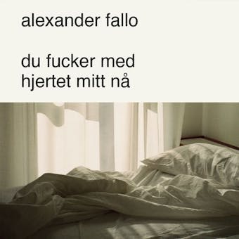 du fucker med hjertet mitt nå
