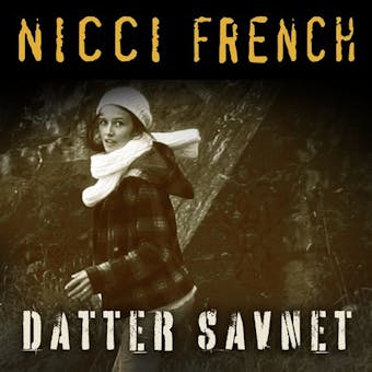 Datter savnet - Nicci French