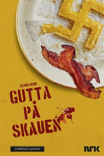 Gutta på skauen - Erlend Loe, Bjørn Olaf Johannessen, Per Schreiner